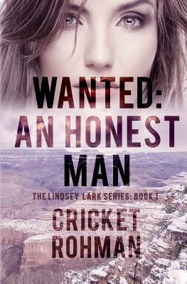 Wanted: An Honest Man