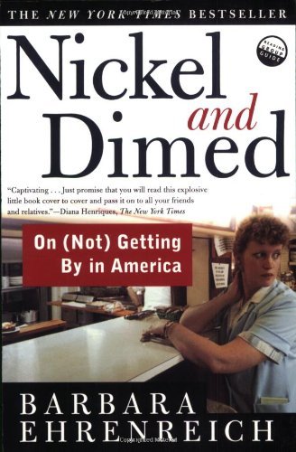 Nickel And Dimed: On (Not) Getting
