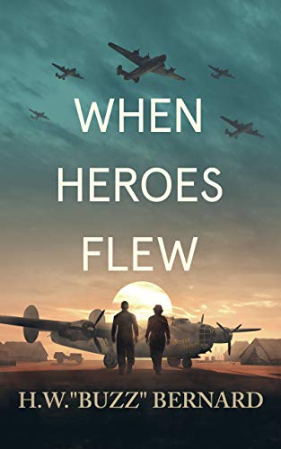 When Heroes Flew