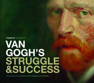 Van Gogh Struggle & Success