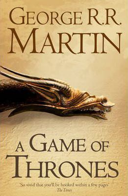 A Game of Thrones (A Song of Ice and Fire #1)
