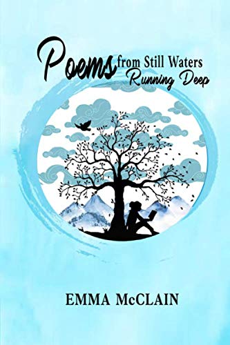 Poems from Still Waters Running Deep