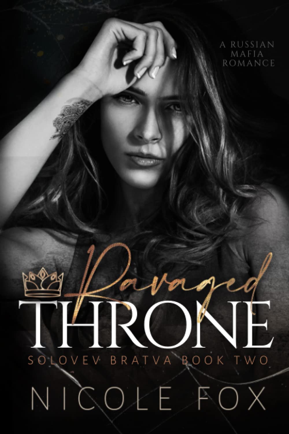 Ravaged Throne (Solovev Bratva #2)