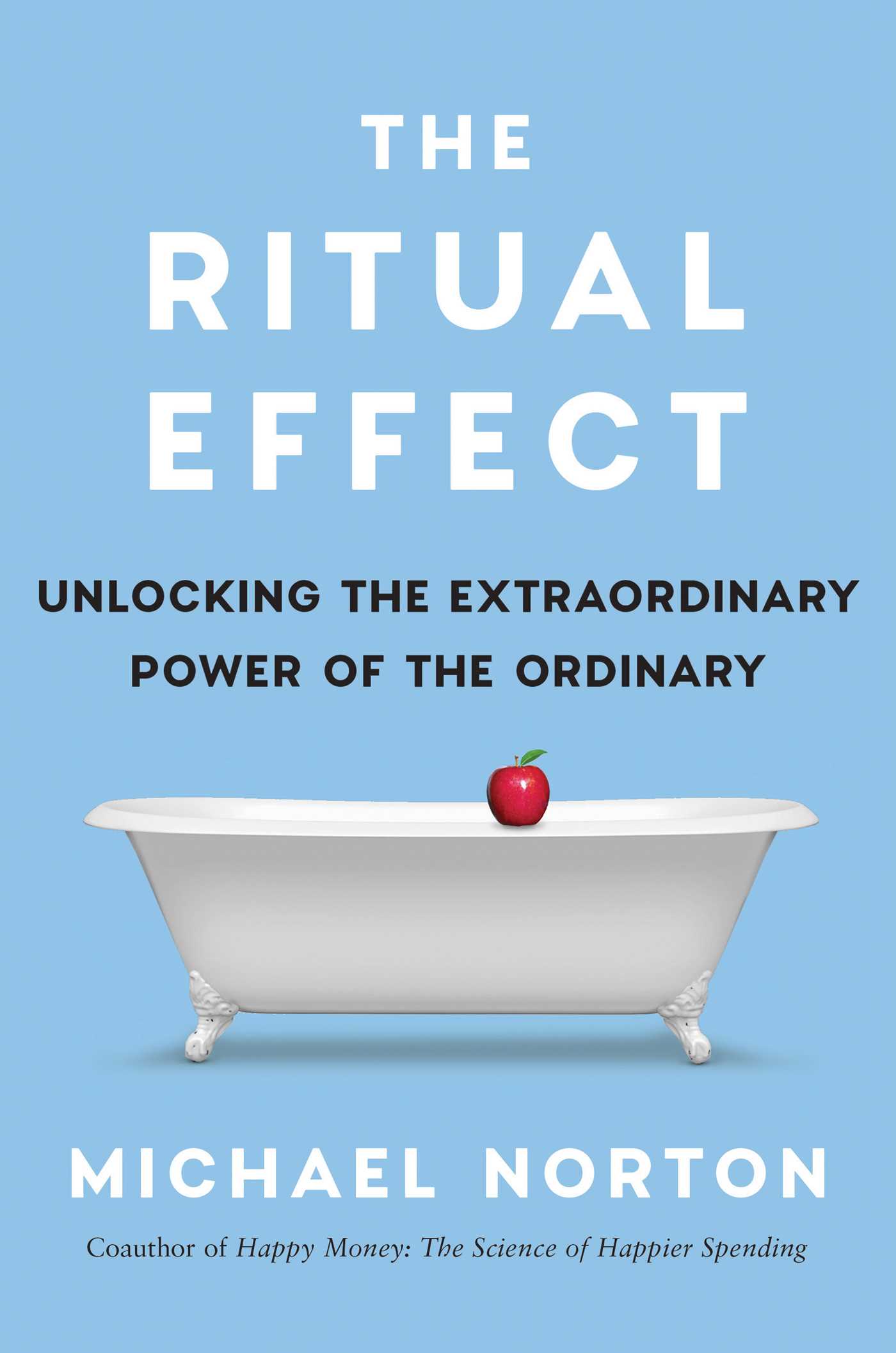 The Ritual Effect