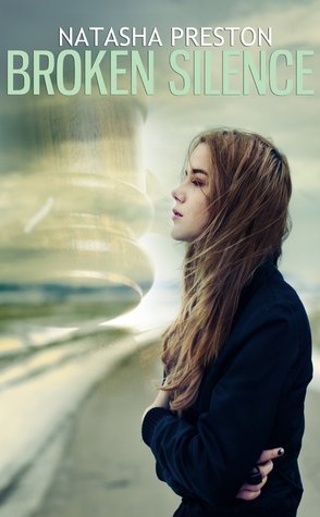 Broken Silence (Silence #2)