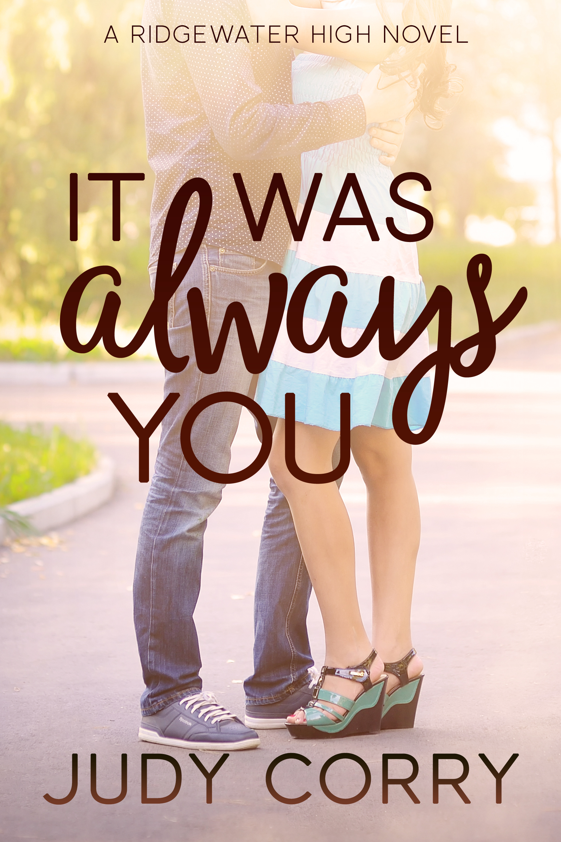 It Was Always You (Ridgewater High #3)
