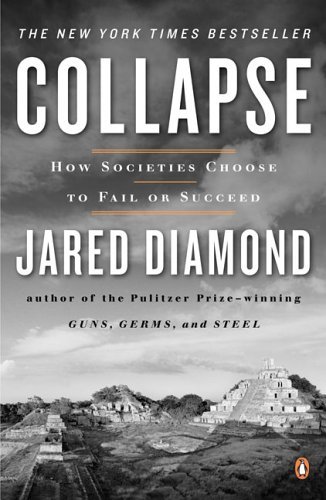 Collapse: How Societies Choose to Fail or Succeed #2