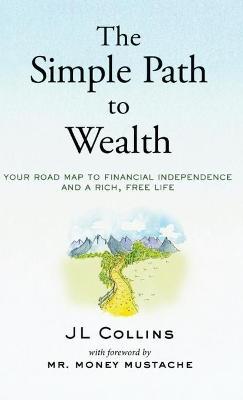 The Simple Path To Wealth