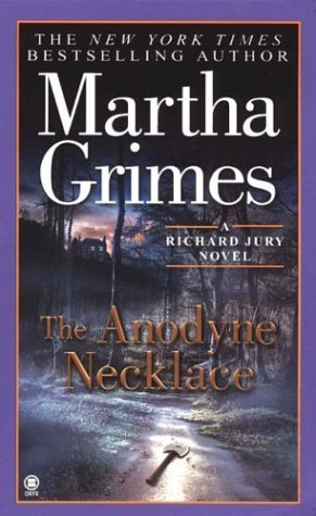 The Anodyne Necklace (Richard Jury #3)