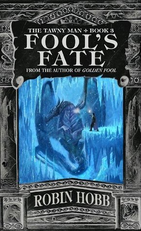 Fool's Fate (The Tawny Man #3)
