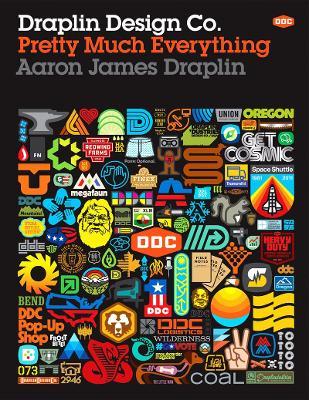 Draplin Design Co. : Pretty Much Everything