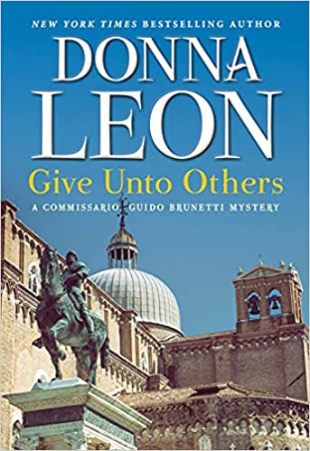 Give Unto Others (Commissario Brunetti #31)