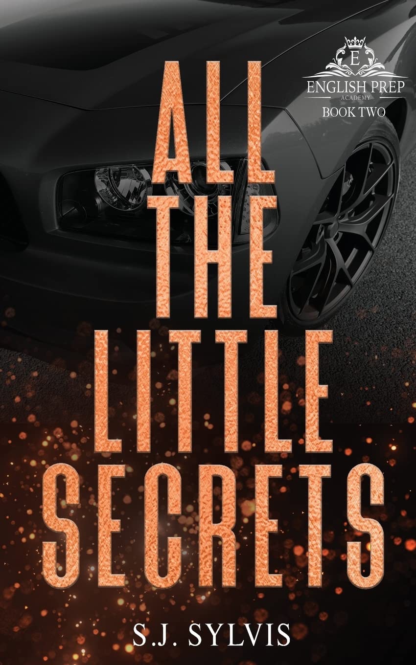 All the Little Secrets (English Prep #2)
