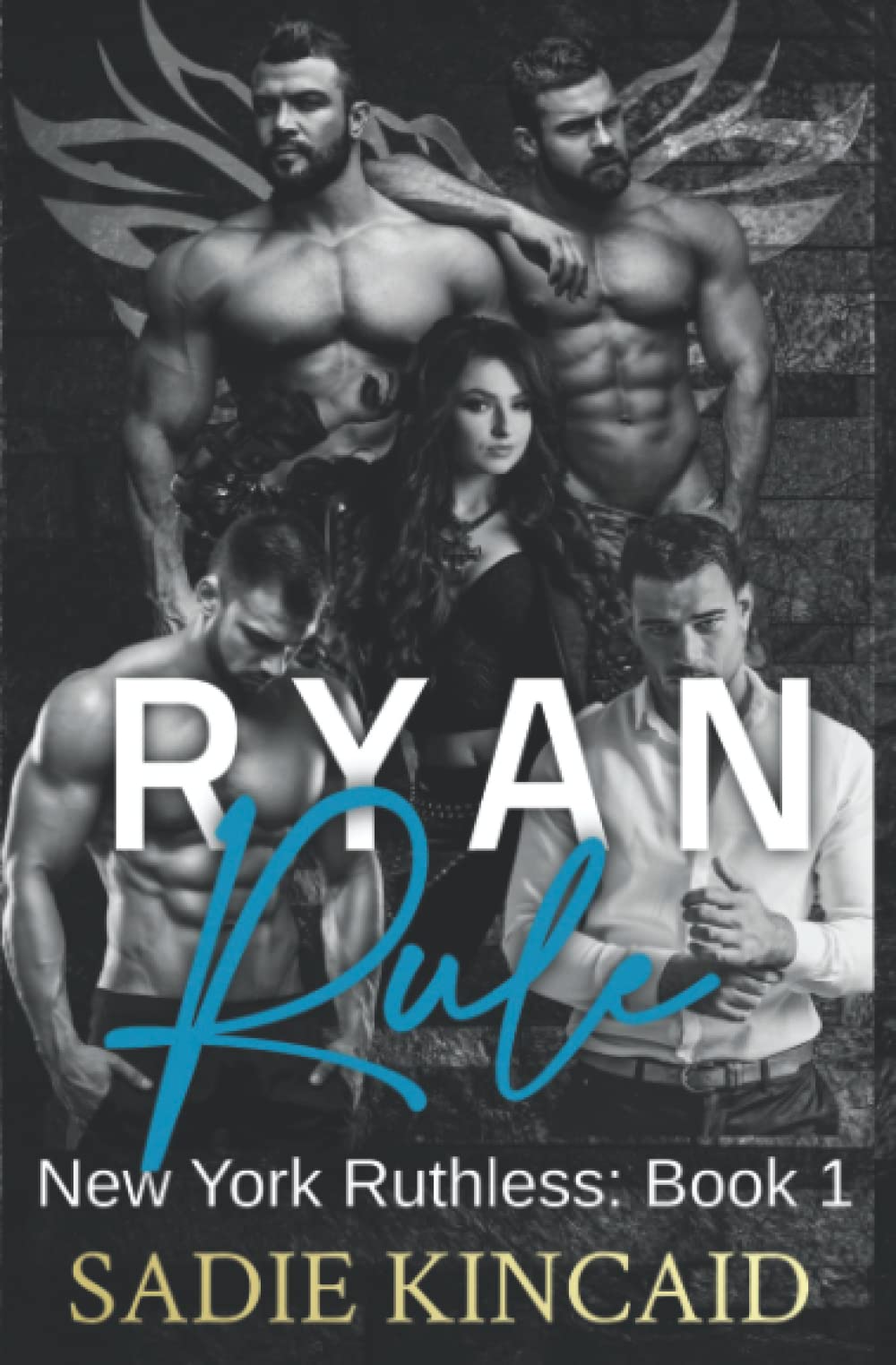 Ryan Rule (New York Ruthless #1)