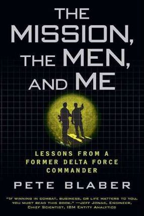 The Mission, The Men, And Me