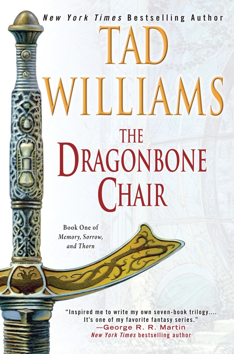 The Dragonbone Chair (Memory, Sorrow, and Thorn #1)