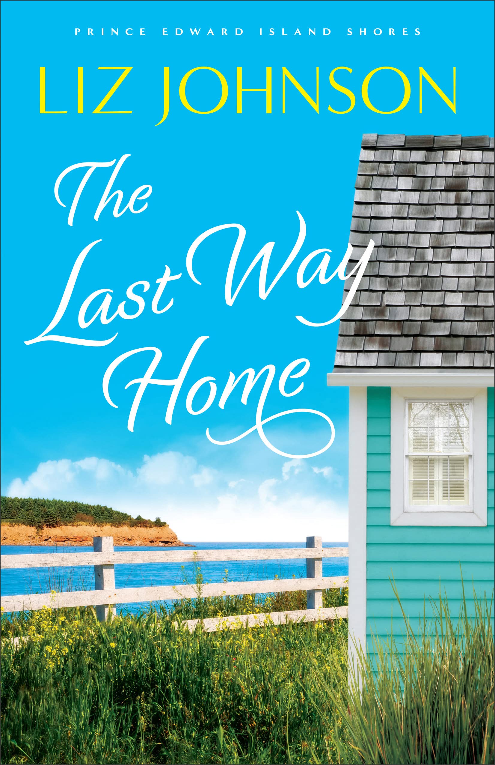 The Last Way Home (Prince Edward Island Shores #2)