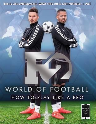 F2 World of Football (Skills Book 1)