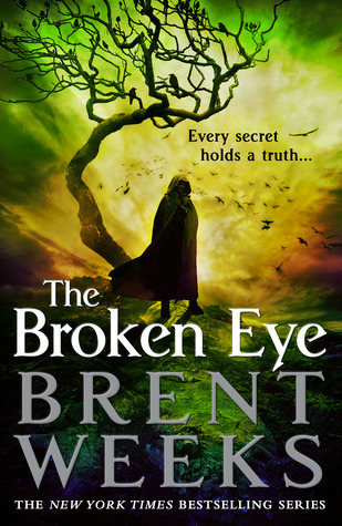 The Broken Eye (Lightbringer #3)
