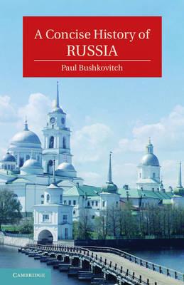 A Concise History Of Russia