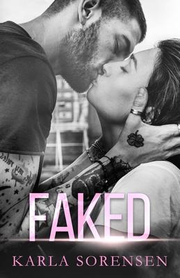 Faked (Ward Sisters #2)