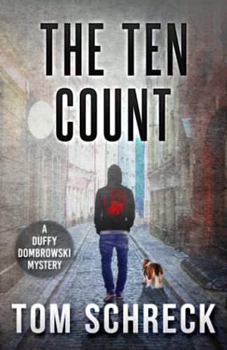 The Ten Count (The Duffy Dombrowski Mysteries #5)