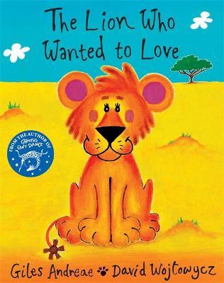 The Lion who Wanted to Love