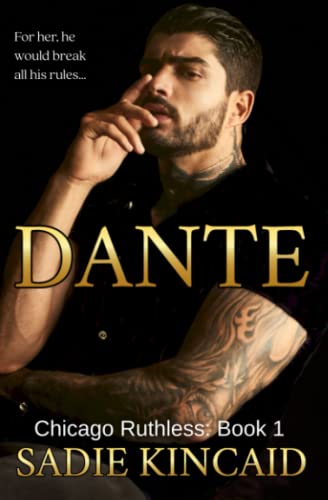 Dante (Chicago Ruthless #1)
