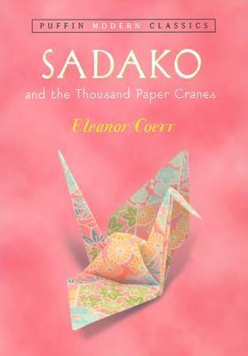 Sadako and the Thousand Paper Cranes
