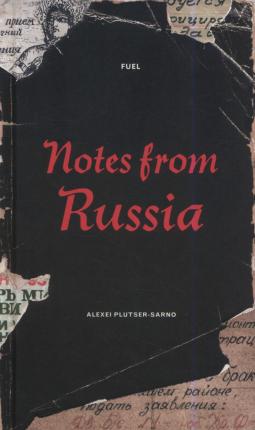 Notes From Russia