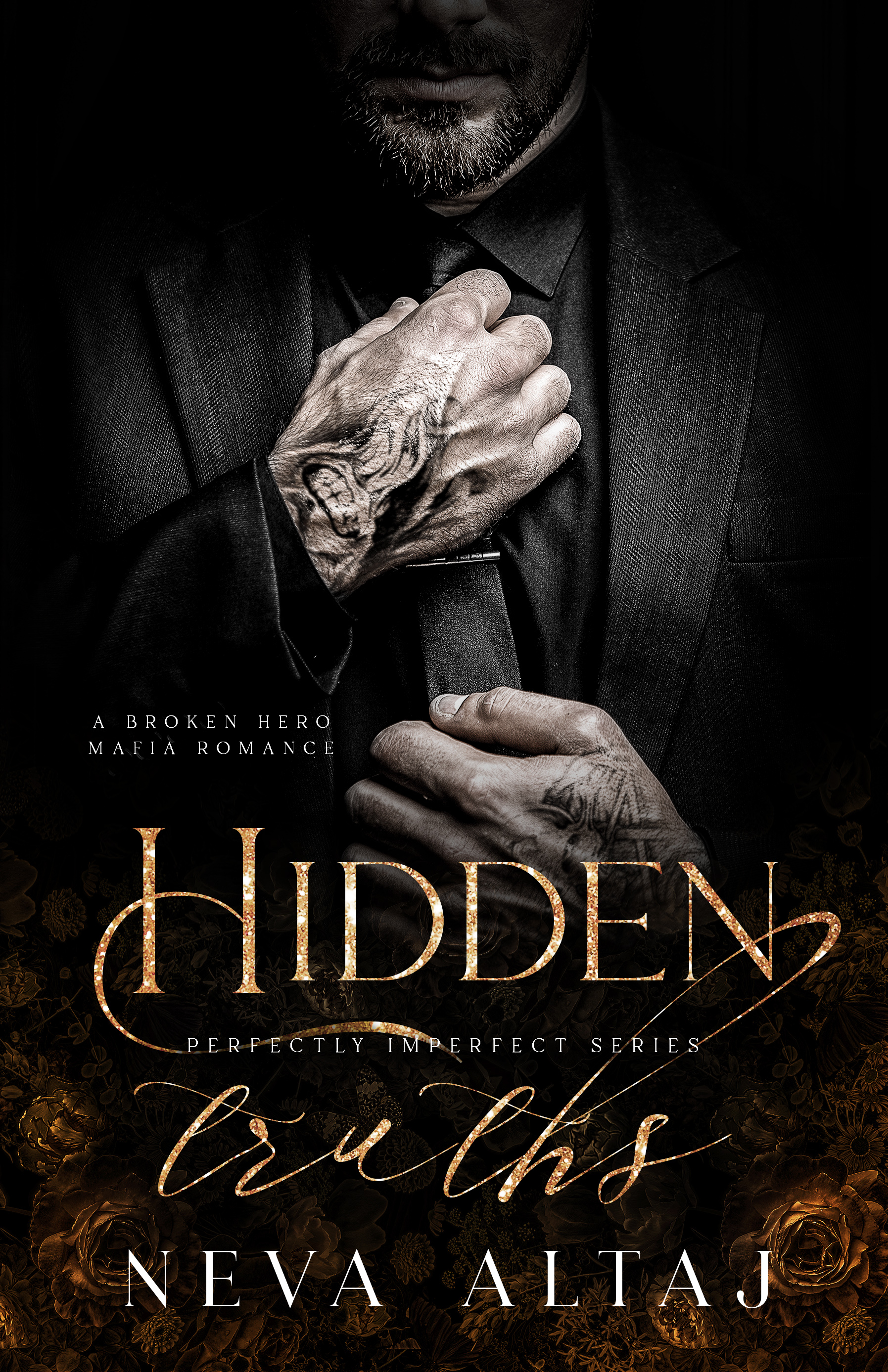 Hidden Truths (Perfectly Imperfect #3)