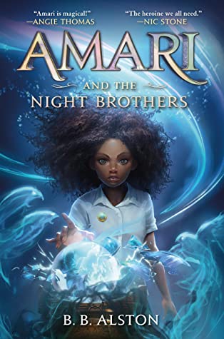 Amari and the Night Brothers #1