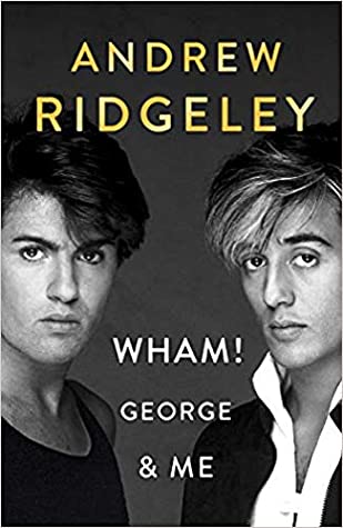 Wham! George and Me