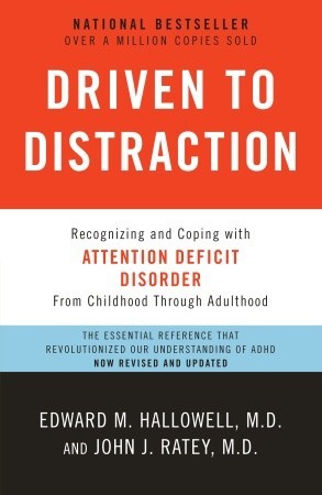 Driven to Distraction