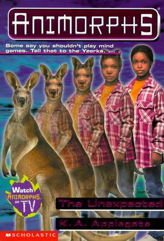 The Unexpected (Animorphs #44)