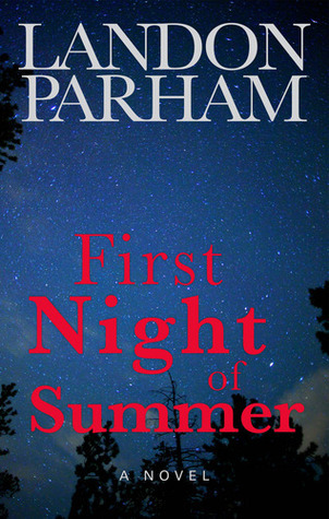 First Night of Summer