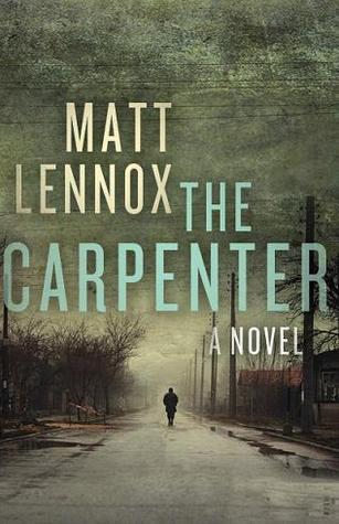 The Carpenter: A Novel, The