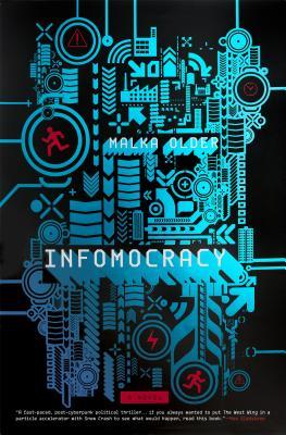 Infomocracy (Centenal Cycle #1)