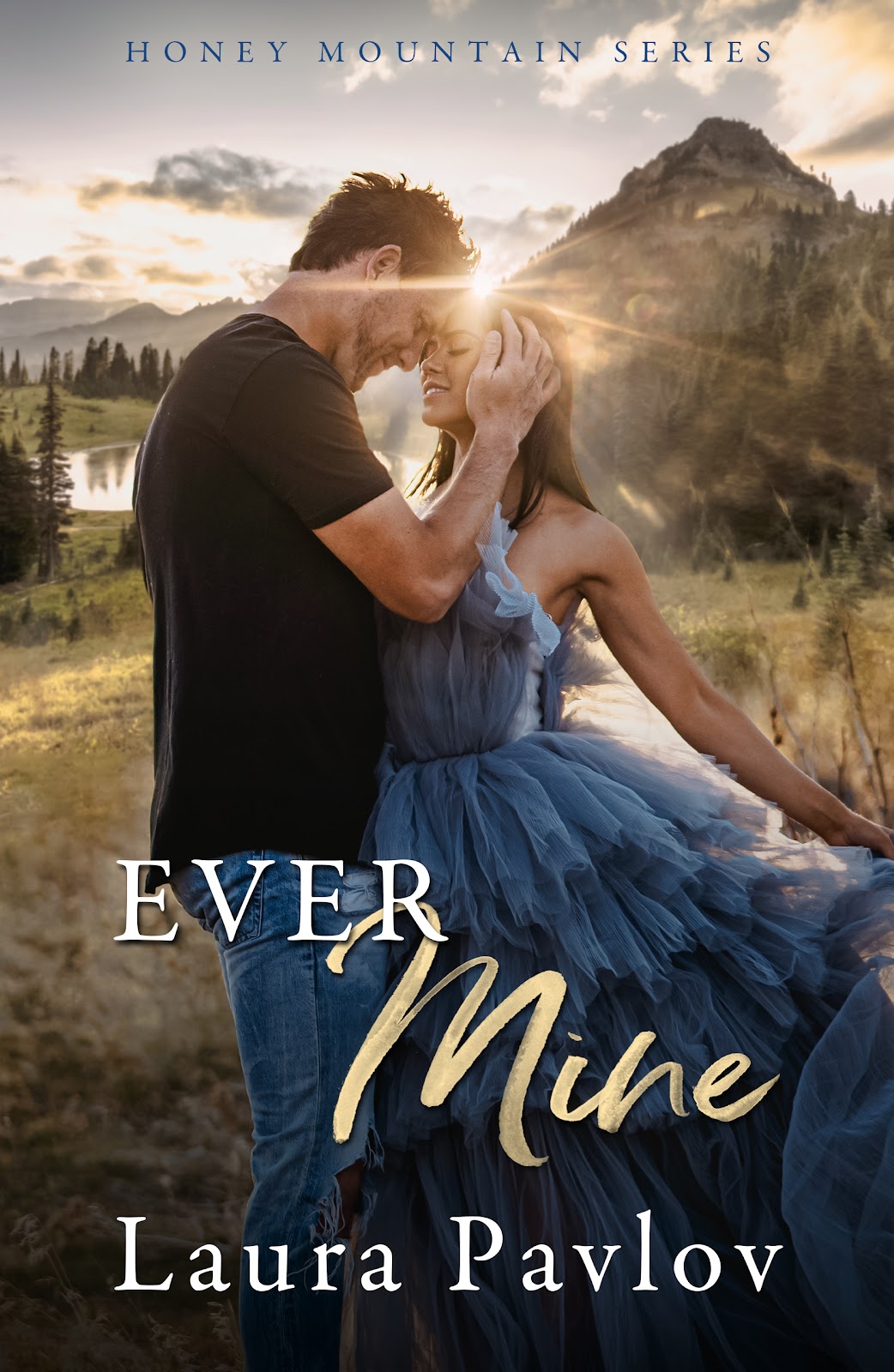 Ever Mine (Honey Mountain #2)