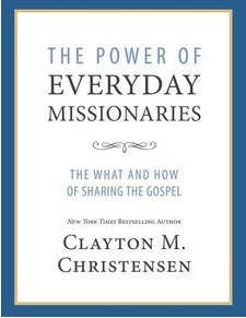 The Power of Everyday Missionaries