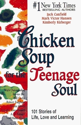 Chicken Soup for the Teenage Soul #1