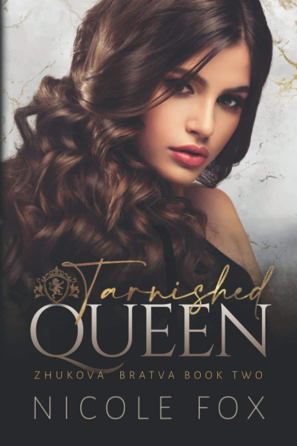 Tarnished Queen (Zhukova Bratva #2)