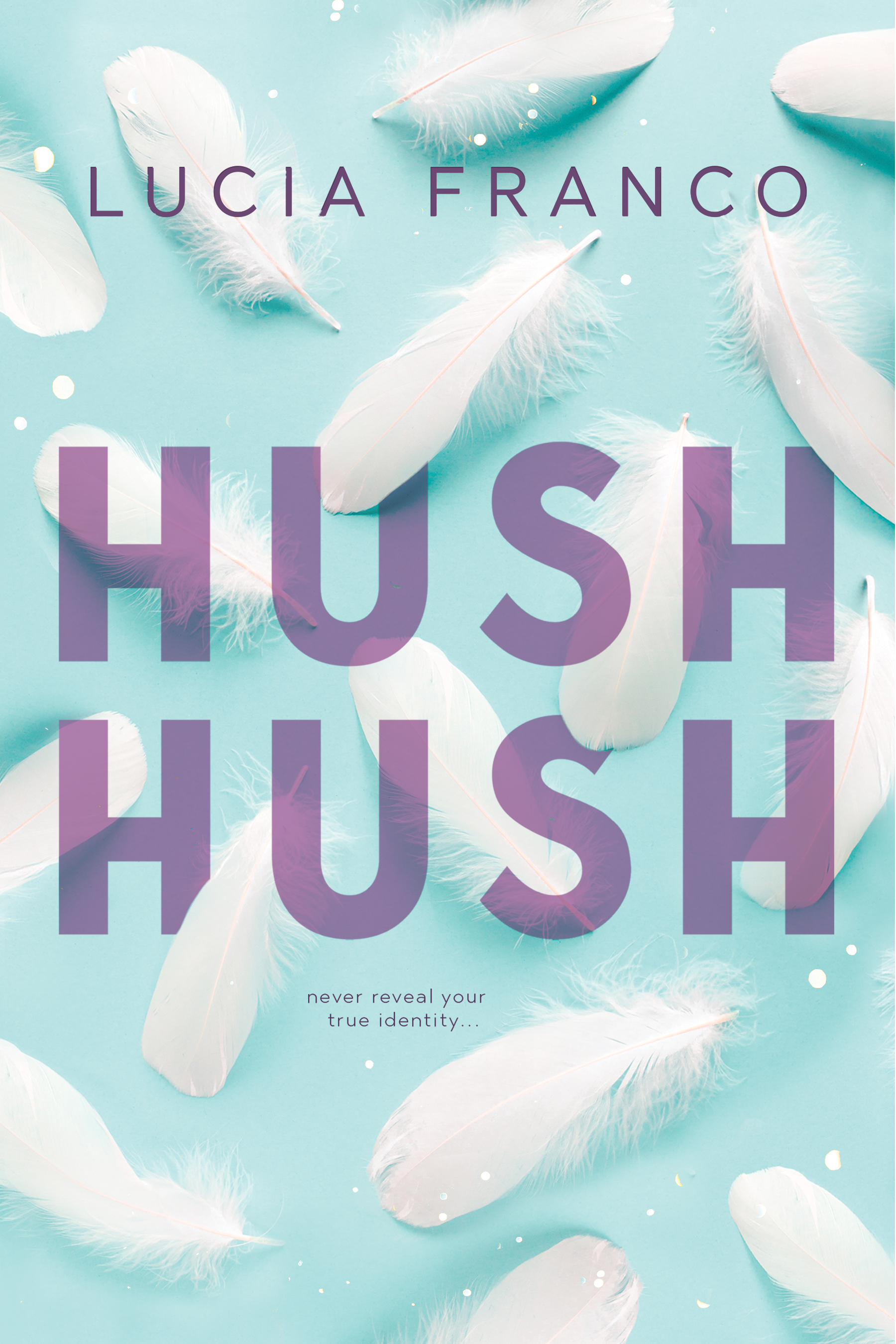 Hush Hush (Hush Hush Duet #1)