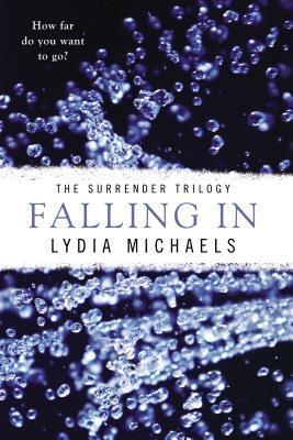 Falling In (The Surrender Trilogy #1)