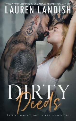 Dirty Deeds (Get Dirty #3)