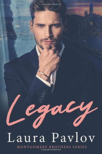 Legacy (Montgomery Brothers #1)