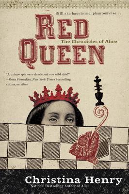 Red Queen (The Chronicles of Alice #2)