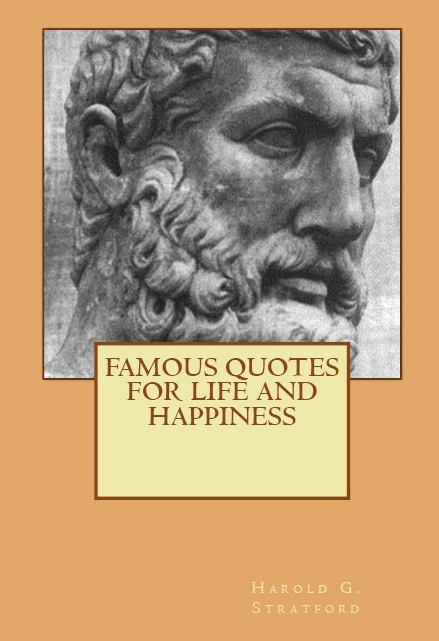 Famous Quotes for Life and Happiness