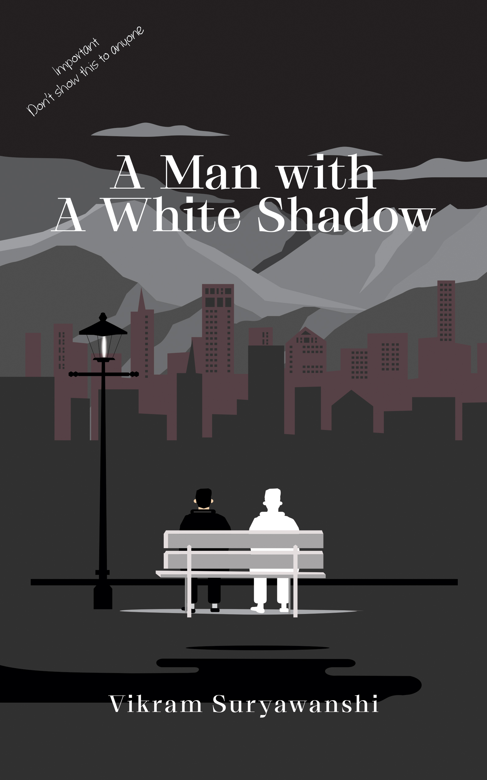 A Man with A White Shadow