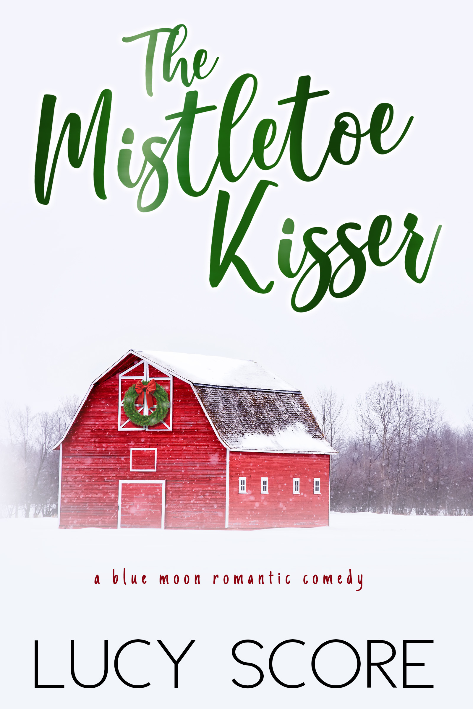 The Mistletoe Kisser